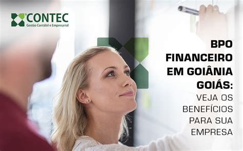 Conheça os benefícios do uso de BPO Financeiro para sua empresa