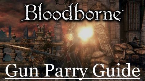 Bloodborne Guides - Fextralife