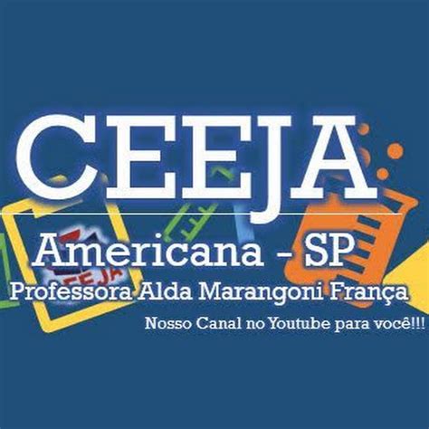 Ceeja Professora Alda Marangoni França Americana - Ceeja Americana - YouTube