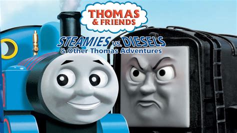 Thomas And Friends Steamies Vs Diesels Us Dvd 2004 Part 2 Youtube