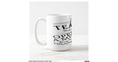 teacher_appreciation_quotes_coffee_mugs-r1d5e4df29a46459e9a209dc8fabacfd5_x7j1j_8byvr_1200.jpg ...