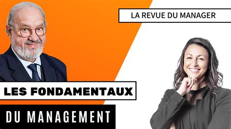 Les Fondamentaux Du Management Au Coeur Du Management