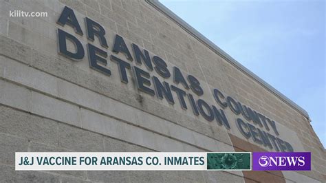 COVID-19 vaccine at Aransas County jail | kiiitv.com