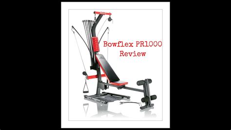 Bowflex PR1000 Review Is The Bowflex PR1000 Home Gym A Smart Buy