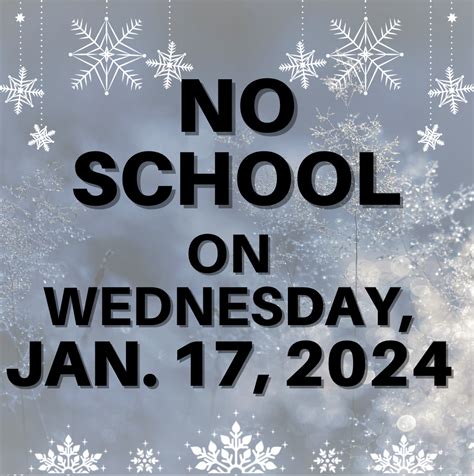 LCSD Schools Closed for Wednesday, January 17, 2024 / Escuelas de LCSD
