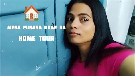 Mere Purane Ghar Ki Home Tour🏠🏠 Youtube