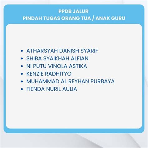 Pengumuman Ppdb Hasil Seleksi Jalur Pindah Tugas Orang Tua Anak Guru