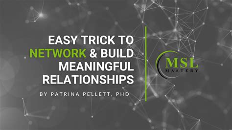 Easy Trick To Network And Build Meaningful Relationships