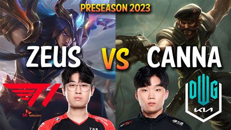 T1 Zeus Vs DK Canna YONE Vs GANGPLANK Top KR Ranked YouTube