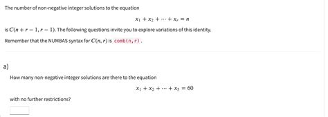 Solved The Number Of Non Negative Integer Solutions To The Chegg