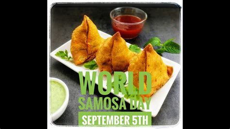 World Samosa Day September Youtube