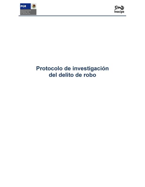 Protocolo Investigacion Delito Robo Protocolo De Investigaci N Del