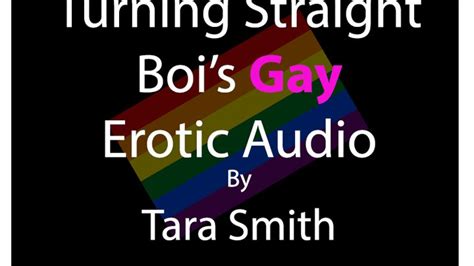 Turning The Straight Boi S Gay Erotic Audio Bisexual Encouragement Mistress Tara Smith