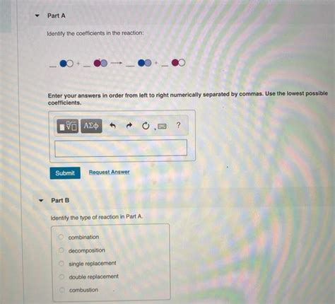 Solved Part A Identify The Coefficients In The Reaction Chegg