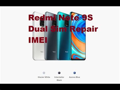 Redmi Note 9S Dual Sim Repair IMEI HARDWARE METHOD YouTube