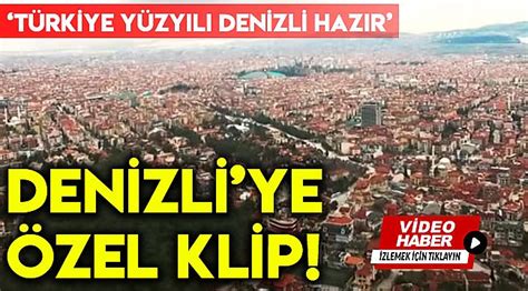 DENİZLİYE ÖZEL KLİP AK Parti denizlidesiyaset