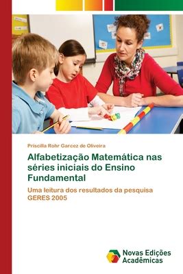 Alfabetiza o Matemßtica nas s ries iniciais do Ensino Fundamental by