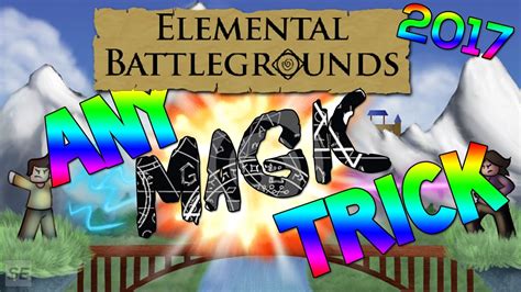 Roblox Elemental Battlegrounds Any Magic Cheat Patched 2017