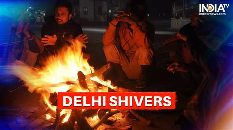 Delhi Shivers In Winter Chill Cold Wave Conditions To Persist India TV