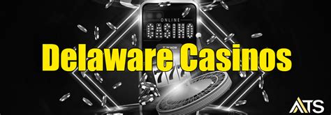 Delaware Online Casinos - Best Gambling Sites & Apps