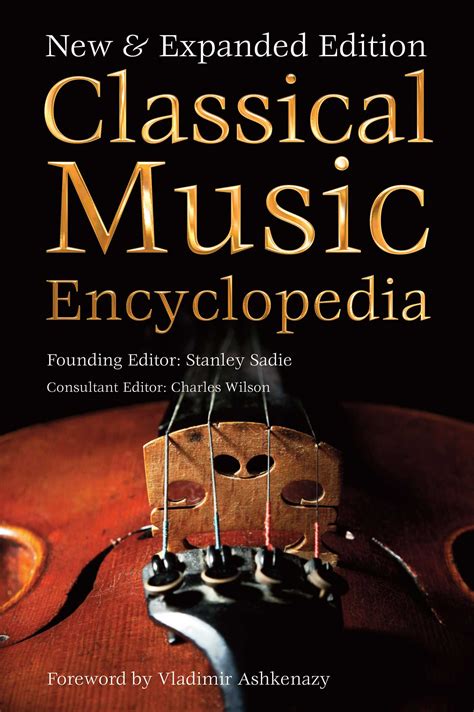 Classical Music Encyclopedia Book By Charles Wilson Stanley Sadie Vladimir Ashkenazy