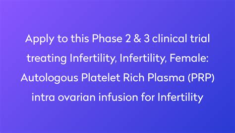 Autologous Platelet Rich Plasma Prp Intra Ovarian Infusion For