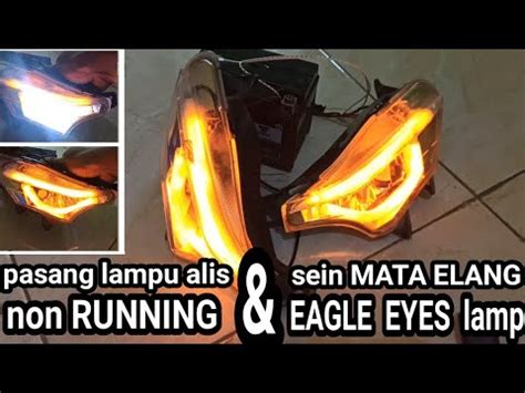 Pasang Lampu Alis Non Running Dan Sein Eagle Eye Mata Elang Di Supra