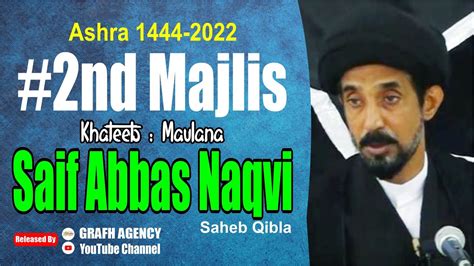 Maulana Saif Abbas Naqvi Nd Majlis Ashra Imambada