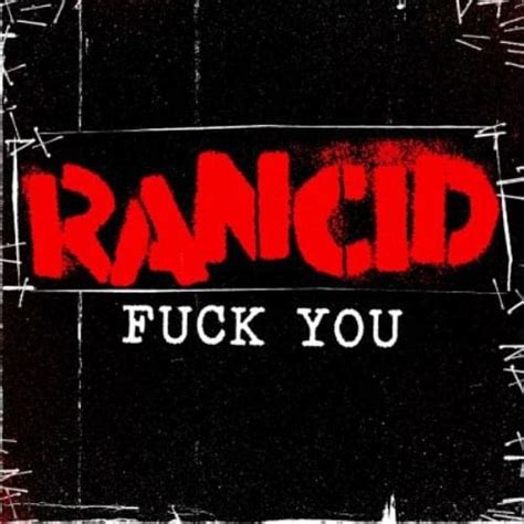 Rancid Fuck You Lyrics Genius Lyrics