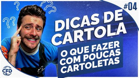 A Solu O Para Poucas Cartoletas Dicas Rodada Cartola Fc