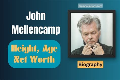 John Mellencamp Net Worth, Height and Bio 2024