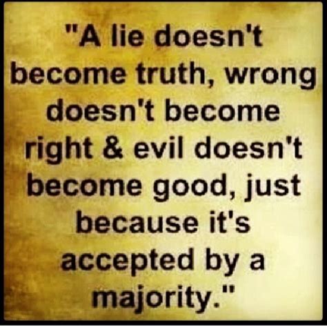 Quotes About Accepting Lies 24 Quotes