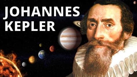 Johannes Kepler Biography Of A Revolutionary Scientist Laws And