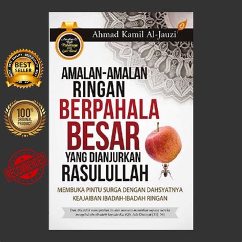 Jual AMALAN AMALAN RINGAN BERPAHALA BESAR YANG DIANJURKAN RASULULLAH