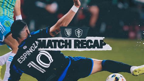 Match Recap Earthquakes 3 Seattle Sounders Fc 2 San Jose Earthquakes