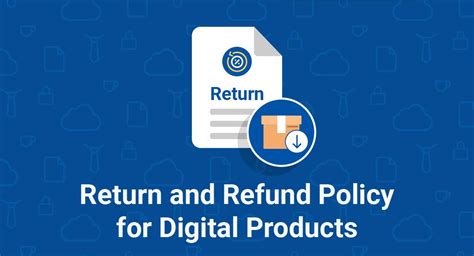 Return And Refund Policy For Digital Products TermsFeed