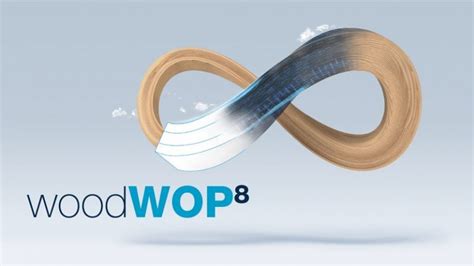 Woodwop 8 To Offer Infinite Options From Homag Wood And Panel Europe