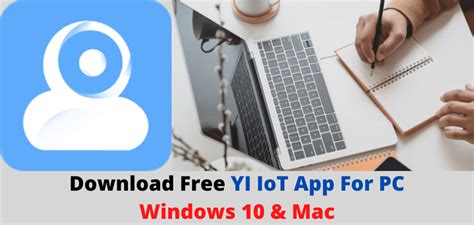 Yi Iot For Pc How To Use Yi Iot On Your Computer Camera Off