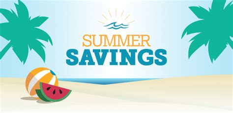 Make Your Summer Last With These Savings