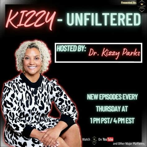 Listen To Kizzy Unfiltered Podcast Deezer