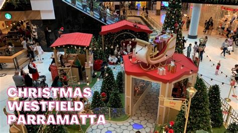 Westfield Parramatta Christmas Shoppingwalking Tour Youtube