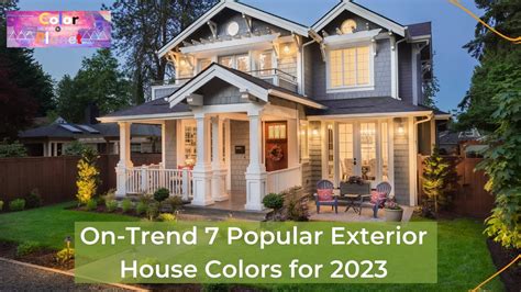 On Trend 7 Popular Exterior House Colors For 2023 YouTube