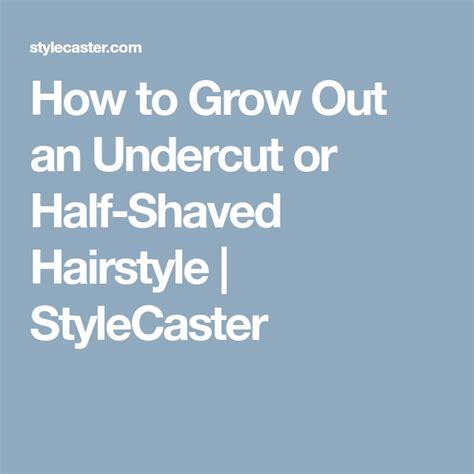 How To Grow Out A Half Shaved HairstyleAnd Have It Look Amazing Every