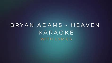 Heaven - Bryan Adams - Karaoke ( with Lyrics ) - YouTube