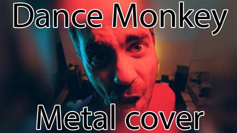 Dance Monkey Metal Cover Perix Youtube