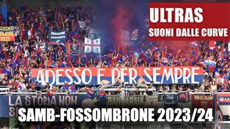 Samb Fossombrone Serie D Adesso Per Sempre