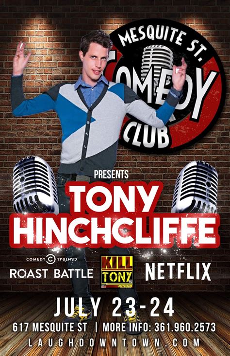 Tony Hinchcliffe live ! And kill Tony podcast Tickets in CORPUS CHRISTI ...