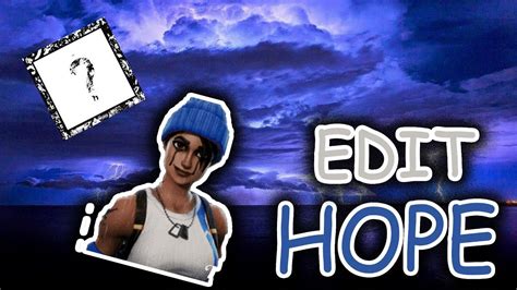 Fortnite Montage Hope Xxxtentacion Youtube