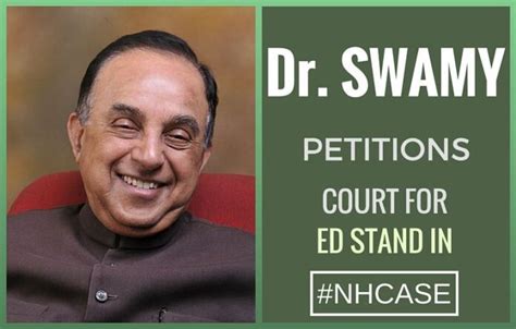 Subramanian Swamy Seeks To Force ED To Reveal Its Stand In NH Case PGurus