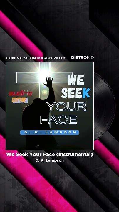 We Seek Your Face Single Instrumental Promo Youtube